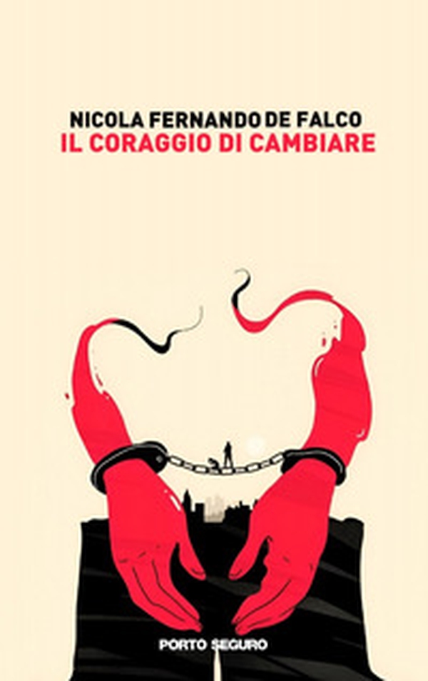 Il coraggio di cambiare - Librerie.coop Il coraggio di cambiare - Librerie.coop
