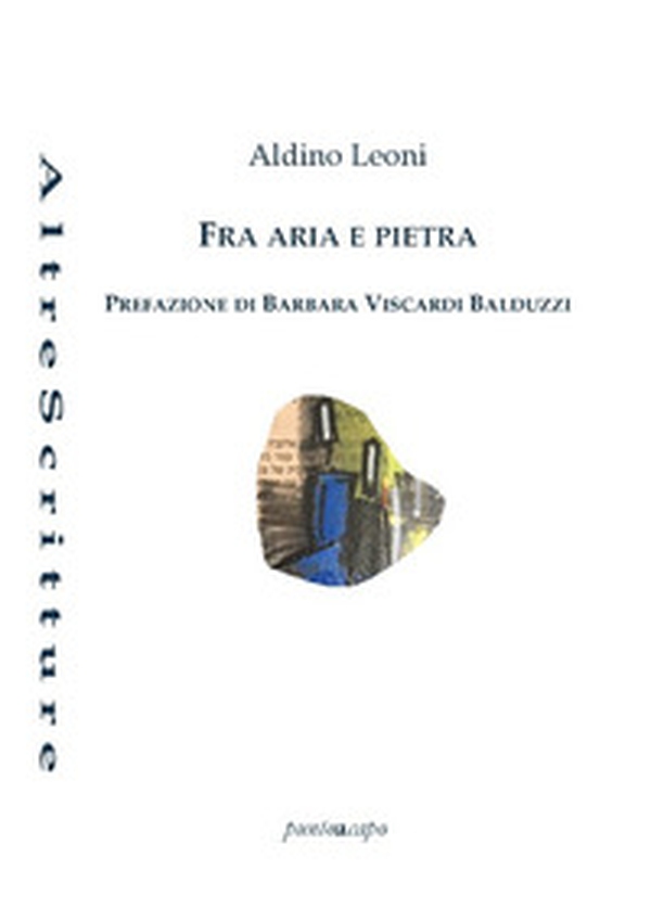 Fra aria e pietra - Librerie.coop Fra aria e pietra - Librerie.coop
