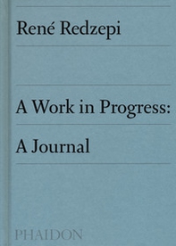 A work in progress: a journal - Librerie.coop