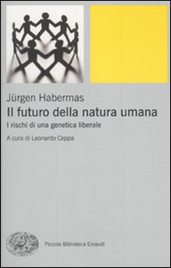 Il futuro della natura umana. I rischi di una genetica liberale - Librerie.coop Il futuro della natura umana. I rischi di una genetica liberale - Librerie.coop