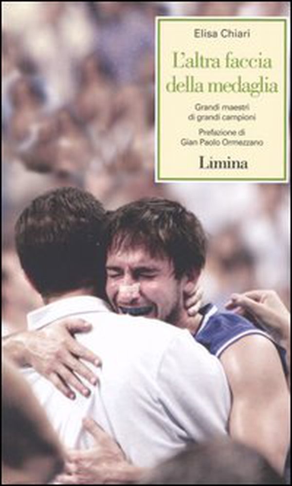 L'altra faccia della medaglia. Grandi maestri di grandi campioni - Librerie.coop L'altra faccia della medaglia. Grandi maestri di grandi campioni - Librerie.coop
