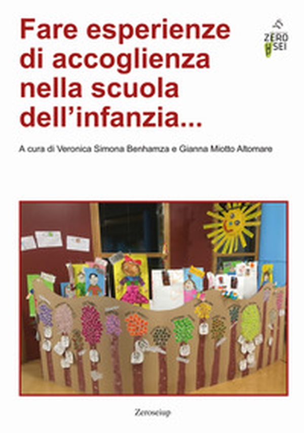 Fare esperienze di accoglienza nella scuola dell'infanzia... - Librerie.coop Fare esperienze di accoglienza nella scuola dell'infanzia... - Librerie.coop