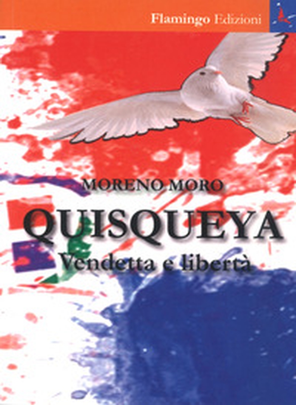 Quisqueya. Vendetta e libertà - Librerie.coop Quisqueya. Vendetta e libertà - Librerie.coop
