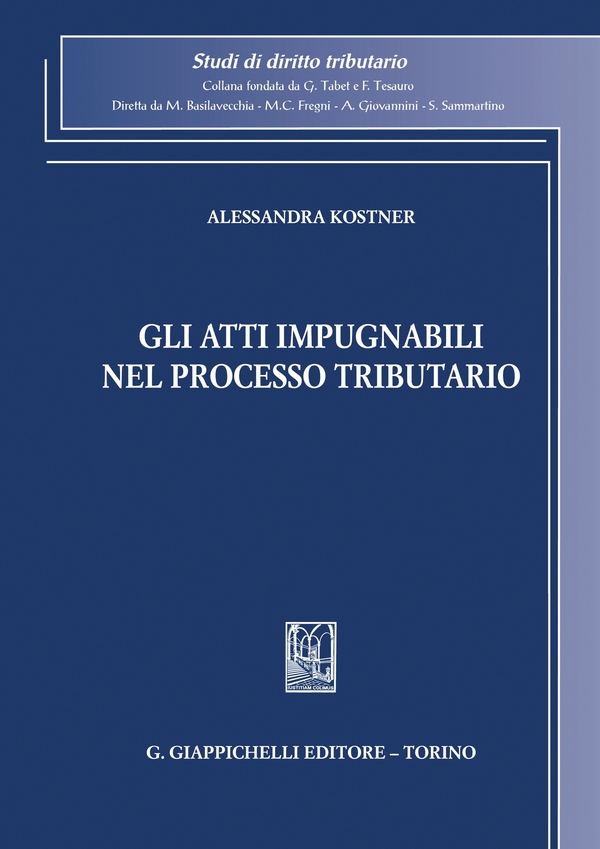 Gli atti impugnabili nel processo tributario - e-Book - Librerie.coop Gli atti impugnabili nel processo tributario - e-Book - Librerie.coop