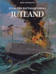 Jutland. Le grandi battaglie navali - Librerie.coop