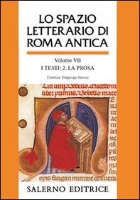 Lo spazio letterario di Roma antica - Vol. 7 - Librerie.coop