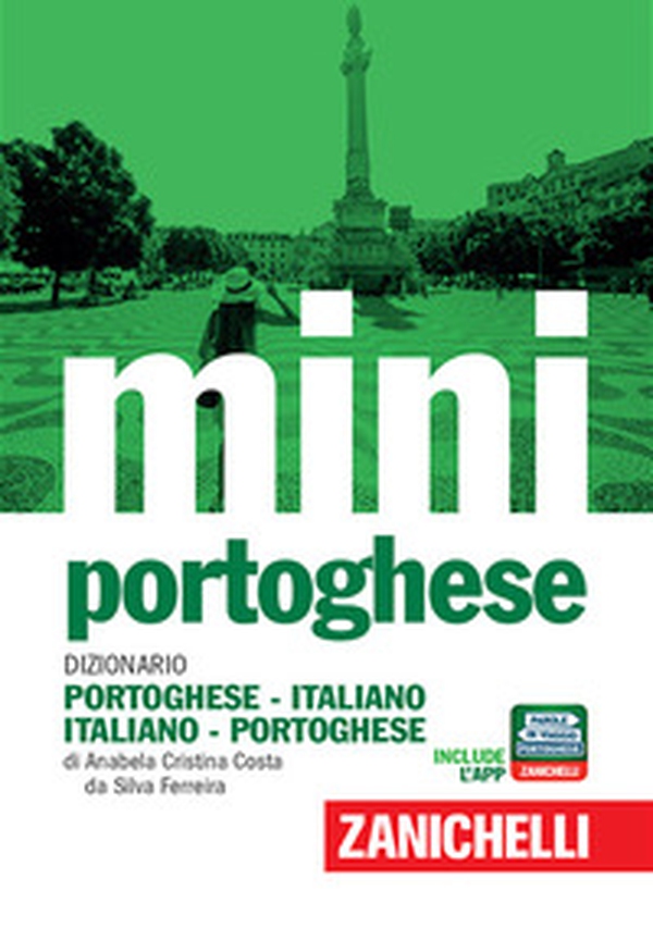 Il mini di portoghese. Dizionario portoghese-italiano, italiano-portoghese - Librerie.coop Il mini di portoghese. Dizionario portoghese-italiano, italiano-portoghese - Librerie.coop