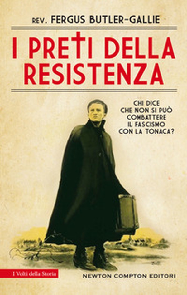 I preti della resistenza - Librerie.coop I preti della resistenza - Librerie.coop
