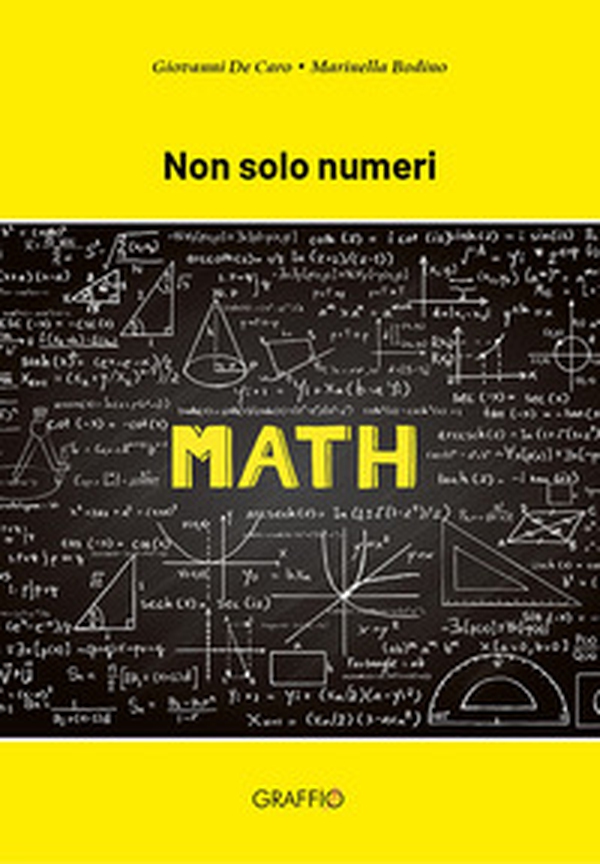 Non solo numeri. Math - Librerie.coop Non solo numeri. Math - Librerie.coop