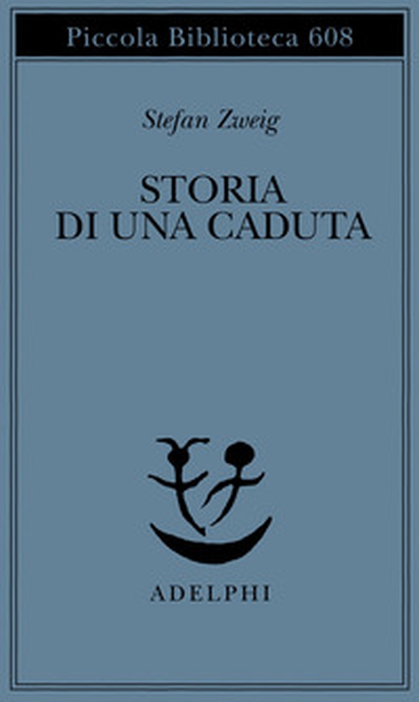 Storia di una caduta - Librerie.coop Storia di una caduta - Librerie.coop