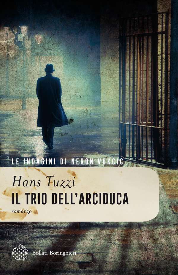 Il trio dell'arciduca - Librerie.coop Il trio dell'arciduca - Librerie.coop
