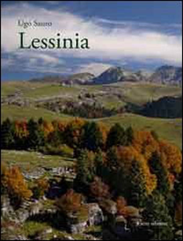 Lessinia. Montagna teatro e montagna laboratorio - Librerie.coop Lessinia. Montagna teatro e montagna laboratorio - Librerie.coop
