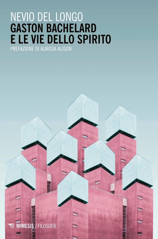 Gaston Bachelard e le vie dello spirito - Librerie.coop Gaston Bachelard e le vie dello spirito - Librerie.coop