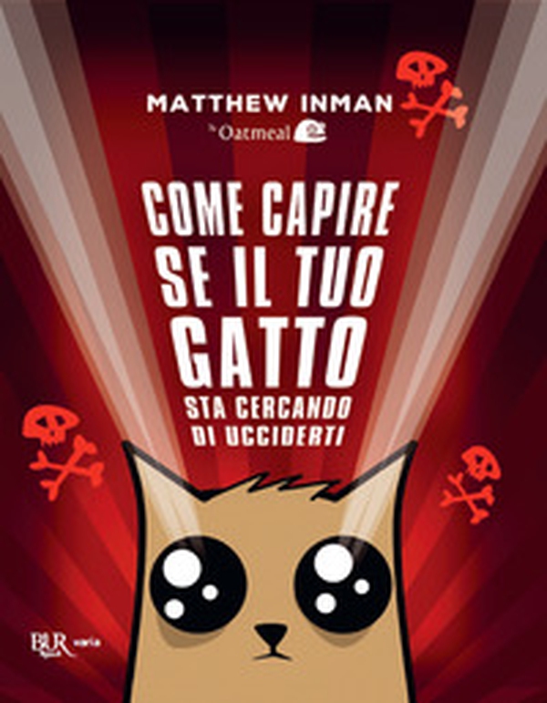 Come capire se il tuo gatto sta cercando di ucciderti - Librerie.coop Come capire se il tuo gatto sta cercando di ucciderti - Librerie.coop