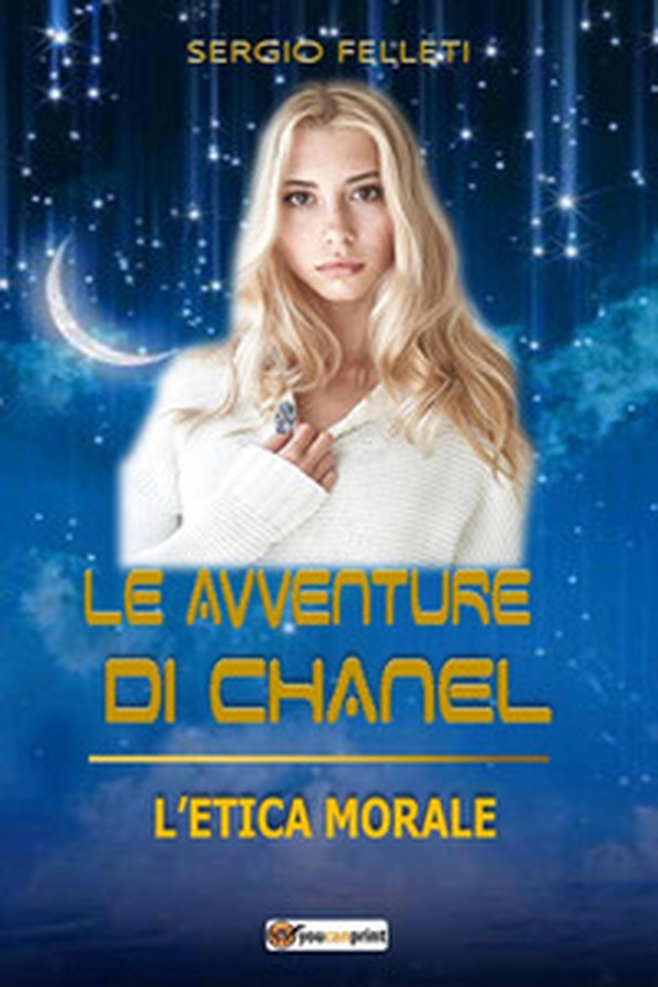Le avventure di Chanel. L'etica morale - Librerie.coop Le avventure di Chanel. L'etica morale - Librerie.coop