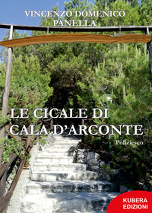 Le cicale di Cala D'Arconte - Librerie.coop Le cicale di Cala D'Arconte - Librerie.coop
