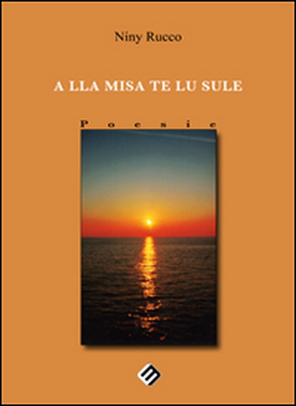 A lla misa te lu sule - Librerie.coop A lla misa te lu sule - Librerie.coop