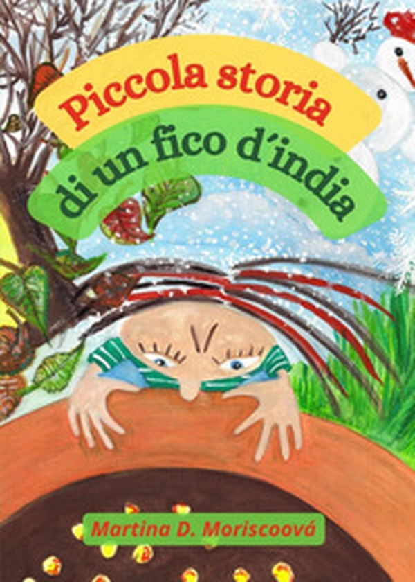 Piccola storia di un fico d'india - Librerie.coop Piccola storia di un fico d'india - Librerie.coop
