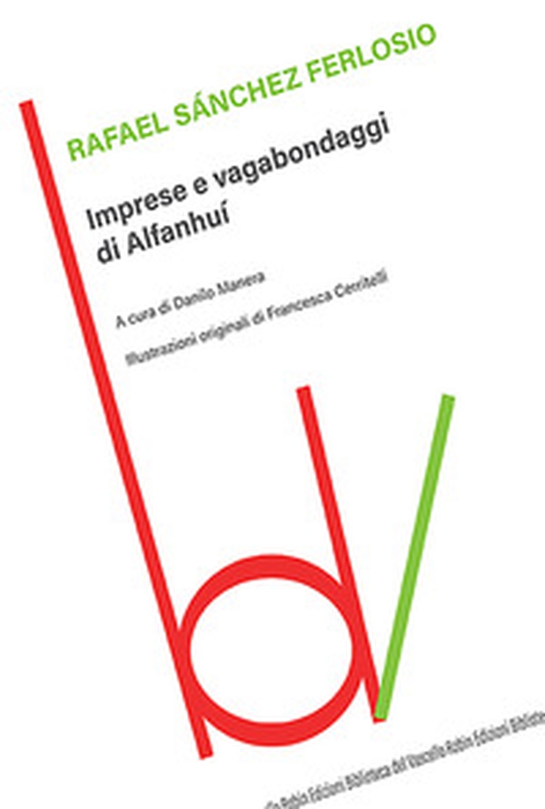 Imprese e vagabondaggi di Alfanhuì - Librerie.coop Imprese e vagabondaggi di Alfanhuì - Librerie.coop