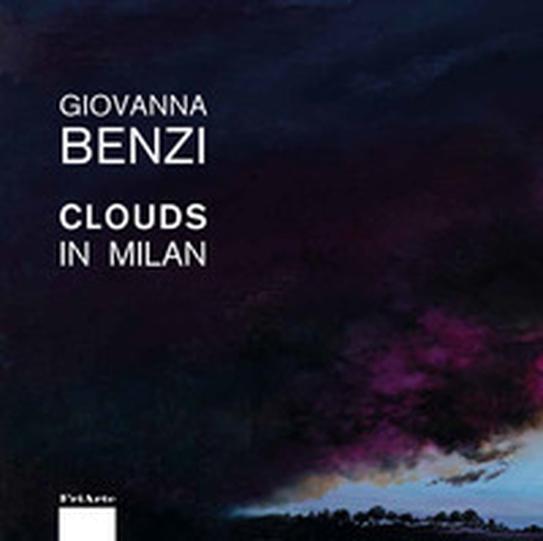 Giovanna Benzi. Clouds in Milan - Librerie.coop Giovanna Benzi. Clouds in Milan - Librerie.coop
