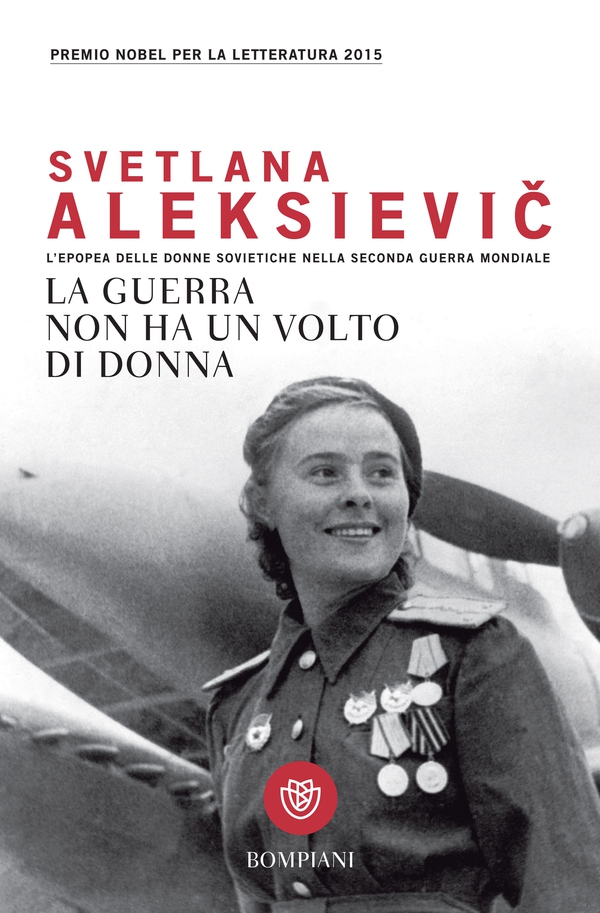 La guerra non ha un volto di donna - Librerie.coop La guerra non ha un volto di donna - Librerie.coop