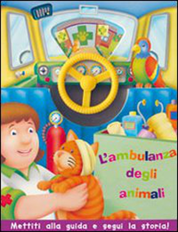 L'ambulanza degli animali - Librerie.coop L'ambulanza degli animali - Librerie.coop