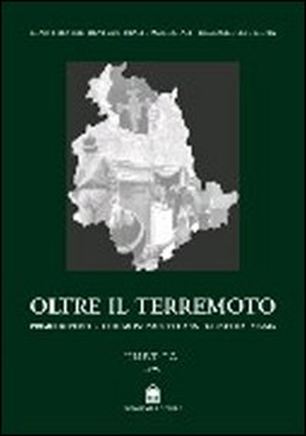 Oltre il terremoto. Umbria 1997. Primo repertorio di monumenti danneggiati dal sisma - Librerie.coop Oltre il terremoto. Umbria 1997. Primo repertorio di monumenti danneggiati dal sisma - Librerie.coop