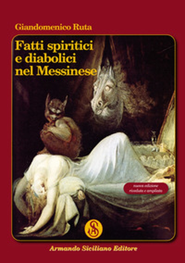 Fatti spiritici e diabolici nel messinese - Librerie.coop Fatti spiritici e diabolici nel messinese - Librerie.coop