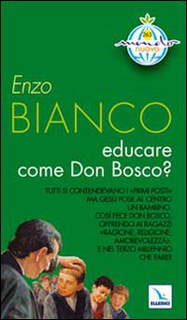 Educare come Don Bosco? - Librerie.coop Educare come Don Bosco? - Librerie.coop