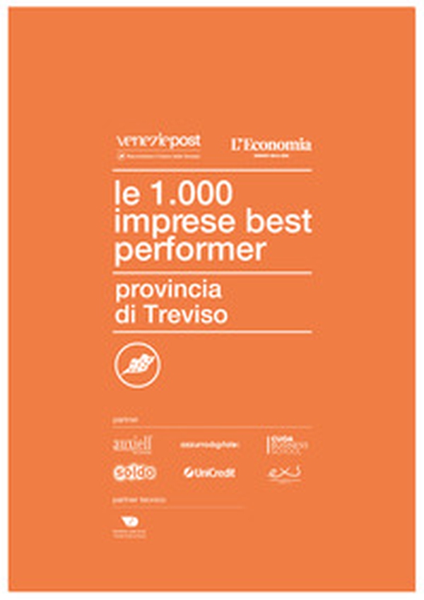 Le 1000 imprese best performer. Provincia di Treviso - Librerie.coop Le 1000 imprese best performer. Provincia di Treviso - Librerie.coop