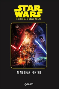 Il risveglio della forza. Star Wars - Librerie.coop