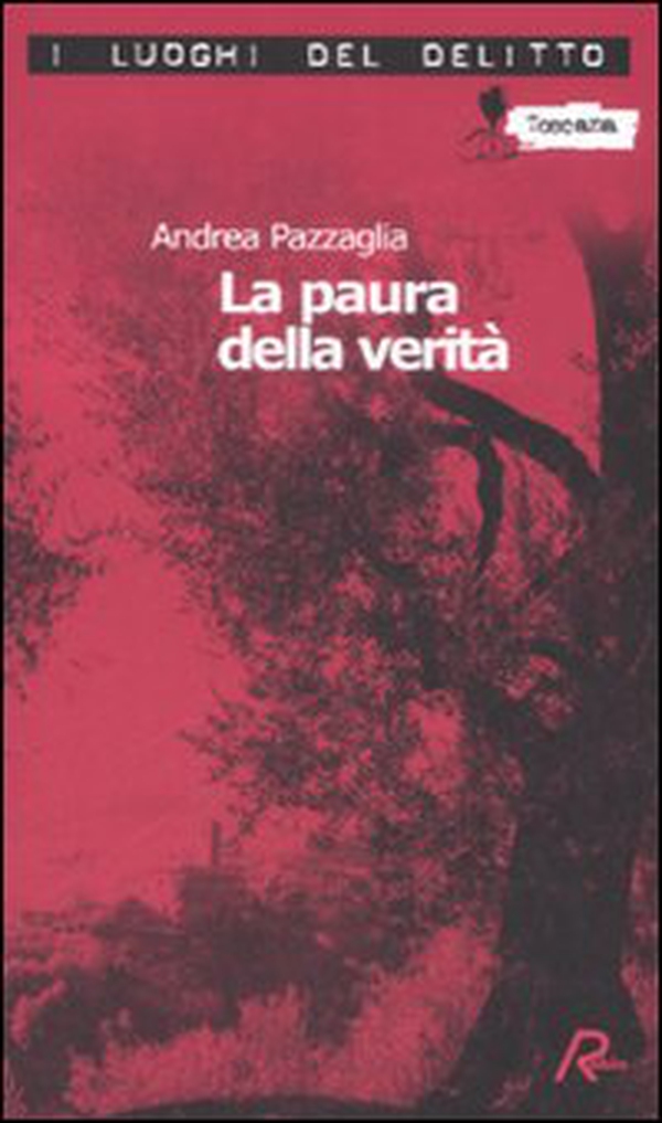 La paura della verità - Librerie.coop La paura della verità - Librerie.coop