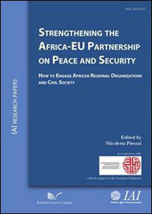 Strengthening the Africa-EU partnership on peace and security - Librerie.coop Strengthening the Africa-EU partnership on peace and security - Librerie.coop