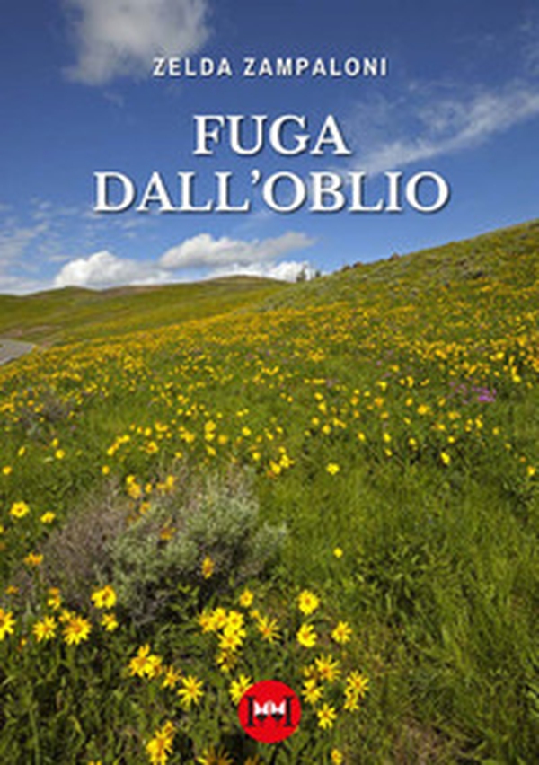 Fuga dall'oblio - Librerie.coop Fuga dall'oblio - Librerie.coop