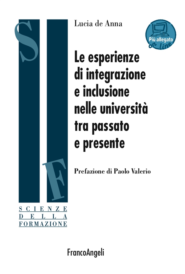 Le esperienze di integrazione e inclusione nelle università tra passato e presente - Librerie.coop Le esperienze di integrazione e inclusione nelle università tra passato e presente - Librerie.coop