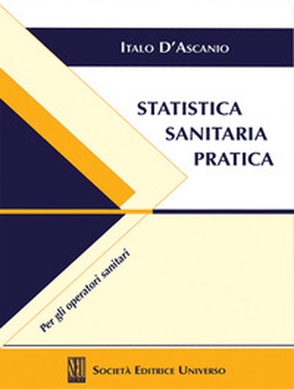 Statistica sanitaria pratica. Per gli operatori sanitari - Librerie.coop Statistica sanitaria pratica. Per gli operatori sanitari - Librerie.coop