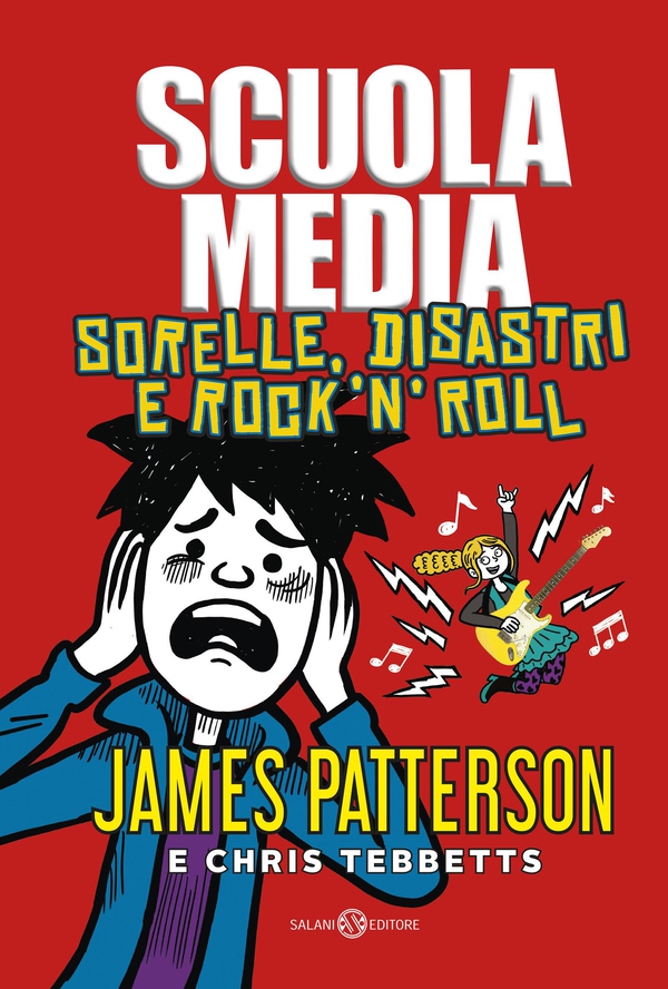 Scuola Media. Sorelle, disastri e rock'n'roll - Librerie.coop Scuola Media. Sorelle, disastri e rock'n'roll - Librerie.coop