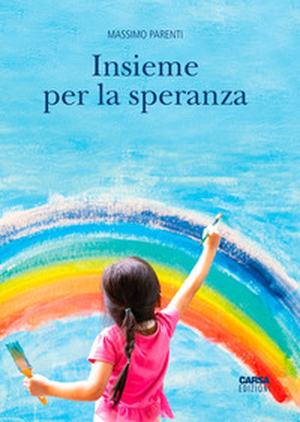 Insieme per la speranza - Librerie.coop Insieme per la speranza - Librerie.coop