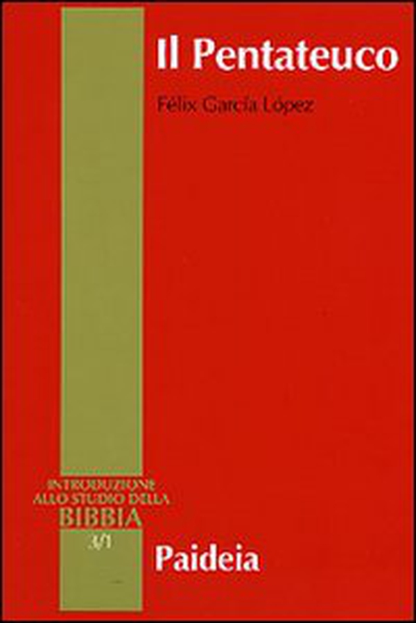 Il Pentateuco. Introduzione alla lettura dei primi cinque libri della Bibbia - Librerie.coop Il Pentateuco. Introduzione alla lettura dei primi cinque libri della Bibbia - Librerie.coop