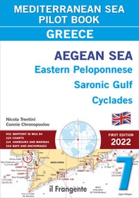 Greece, Aegean sea. Eastern Peloponnese Saronic Gulf Cyclades - Librerie.coop