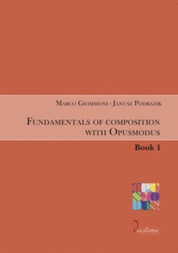Fundamentals of composition with Opusmodus - Librerie.coop Fundamentals of composition with Opusmodus - Librerie.coop