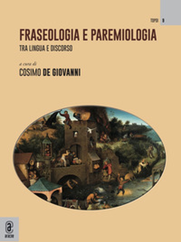 Fraseologia e paremiologia. Tra lingua e discorso - Librerie.coop Fraseologia e paremiologia. Tra lingua e discorso - Librerie.coop