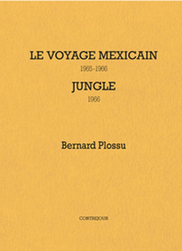 Le voyage mexicain 1965-1966. Jungle 1966 - Librerie.coop Le voyage mexicain 1965-1966. Jungle 1966 - Librerie.coop