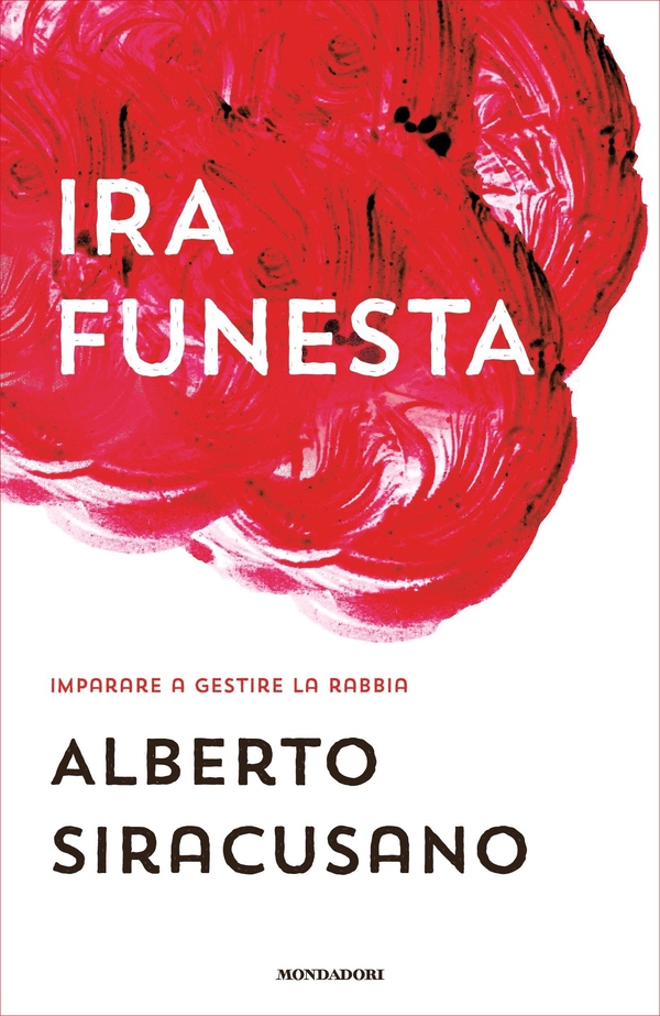 Ira funesta - Librerie.coop Ira funesta - Librerie.coop