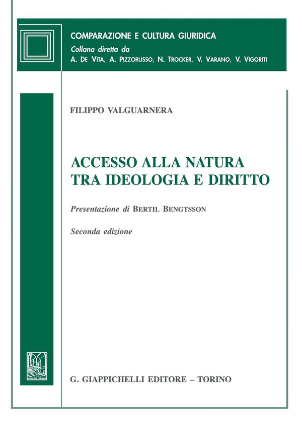 Accesso alla natura tra ideologia e diritto - Librerie.coop Accesso alla natura tra ideologia e diritto - Librerie.coop
