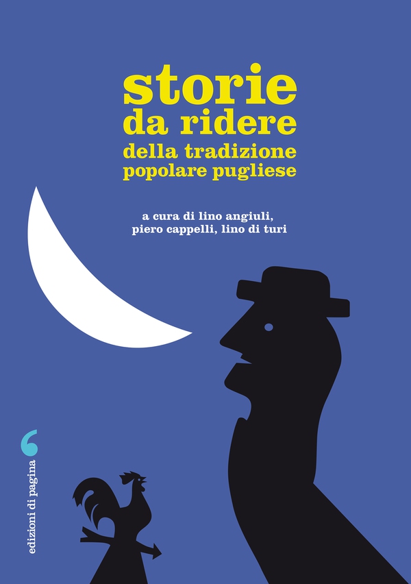 Storie da ridere della tradizione popolare pugliese - Librerie.coop Storie da ridere della tradizione popolare pugliese - Librerie.coop