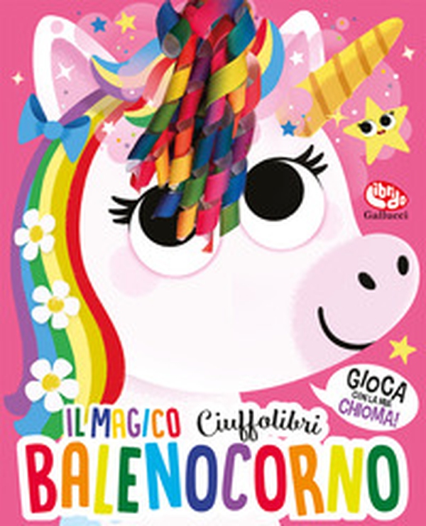 Il magico Balenocorno. Ciuffolibri - Librerie.coop Il magico Balenocorno. Ciuffolibri - Librerie.coop