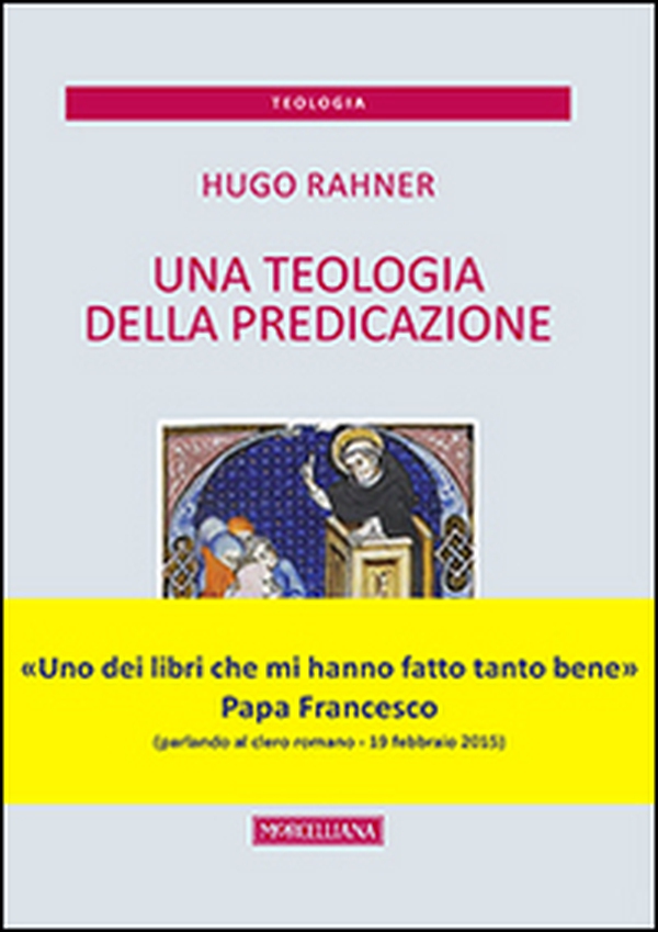 Una teologia della predicazione - Librerie.coop Una teologia della predicazione - Librerie.coop