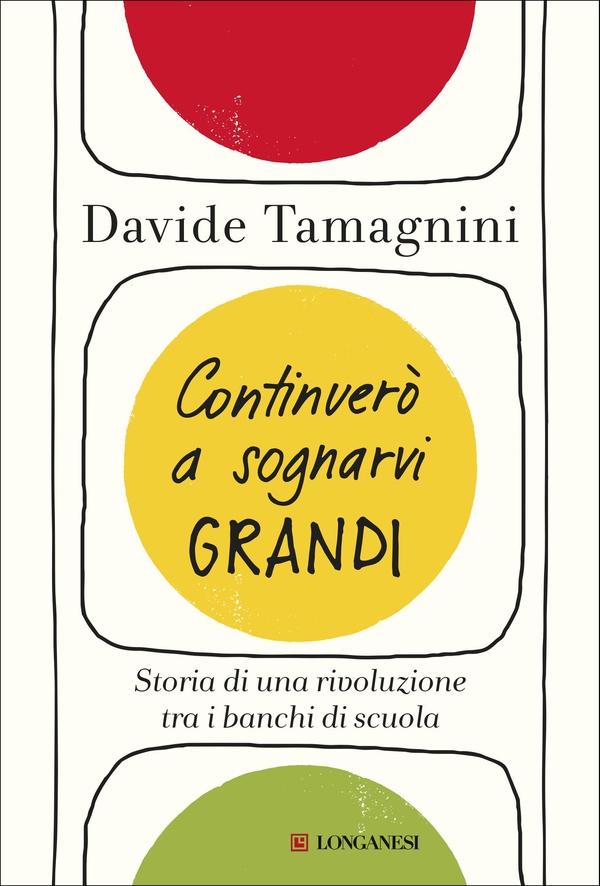 Continuerò a sognarvi grandi - Librerie.coop Continuerò a sognarvi grandi - Librerie.coop
