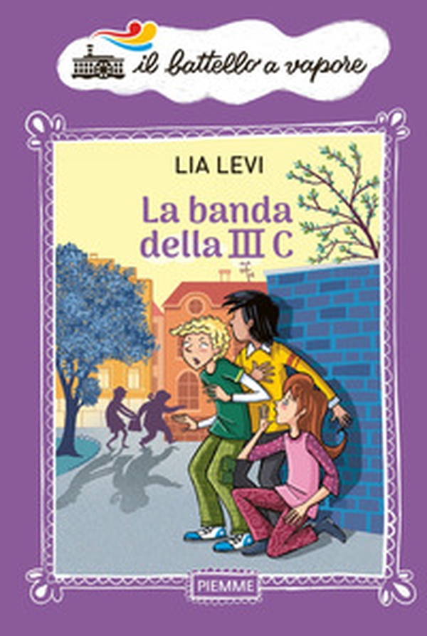La banda della III C - Librerie.coop La banda della III C - Librerie.coop